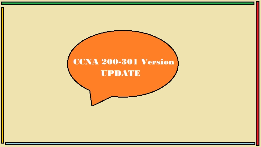 CCNA 200-301 Update V.1.1